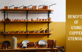 Unveiling the Benefits of Copper Utensils