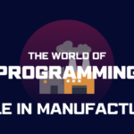 programmer role manufacturing